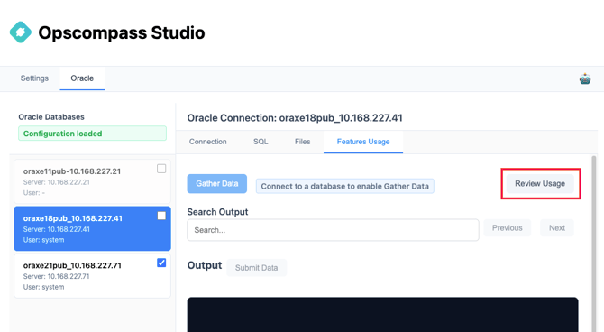 On the Features Usage tab, after user has gathered data, a review usage button will be enabled on the page.